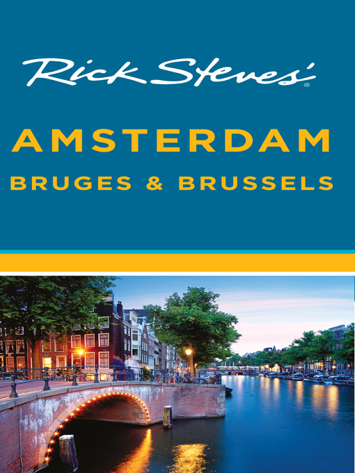 Title details for Rick Steves' Amsterdam, Bruges & Brussels by Rick Steves - Wait list